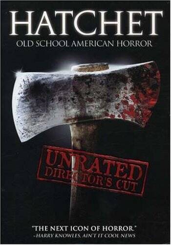 Hatchet unrated director - hatchet, director's